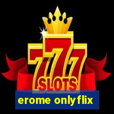 erome onlyflix